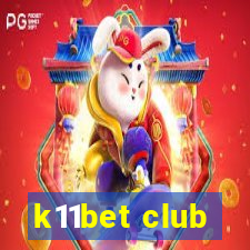 k11bet club